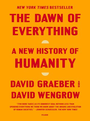 cover image of The Dawn of Everything: a New History of Humanity
